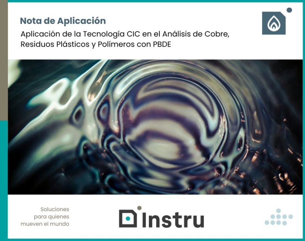 Determinación de halógenos y azufre mediante Combustión + Cromatografía Iónica (CIC) en concentrados de cobre, residuos plásticos y polímeros con PBDE