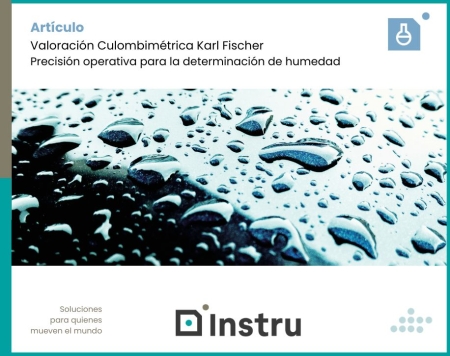 Determinación de Humedad por Karl Fischer – Sistemas CA‑51 / KF‑51 — Precisión y estabilidad para muestras líquidas, sólidas y gaseosas.